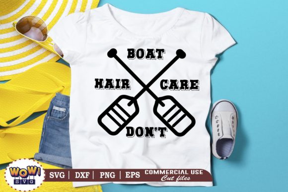 Boat Hair Don t Care: Summer Graphics for Crafts
