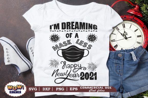 I'm Dreaming of Mask Less New Year 2021 Graphics & Illustrations Review